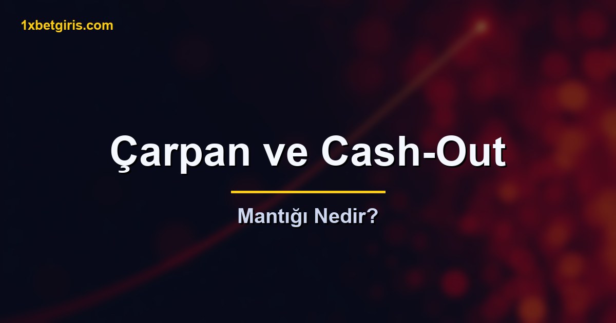 Aviator çarpan ve cash-out mantığı