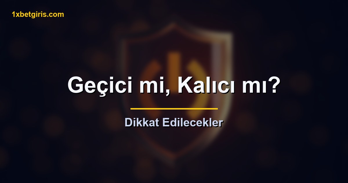 geçici mi kalıcı mı hesap kapatma