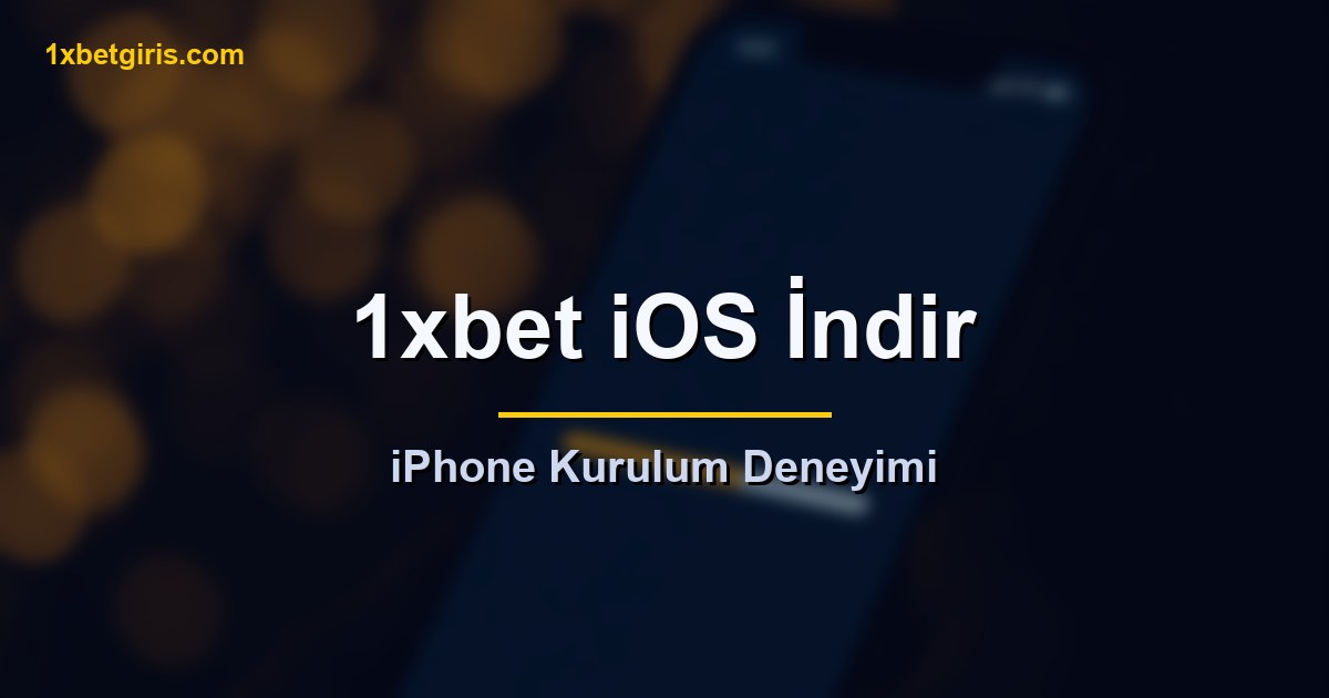 1xbet İos Uygulama İndir 5 1xbet iOS uygulama iPhone kurulum