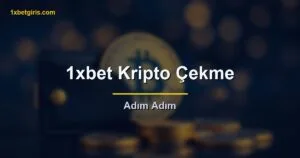 1xbet Kripto Para Çekme