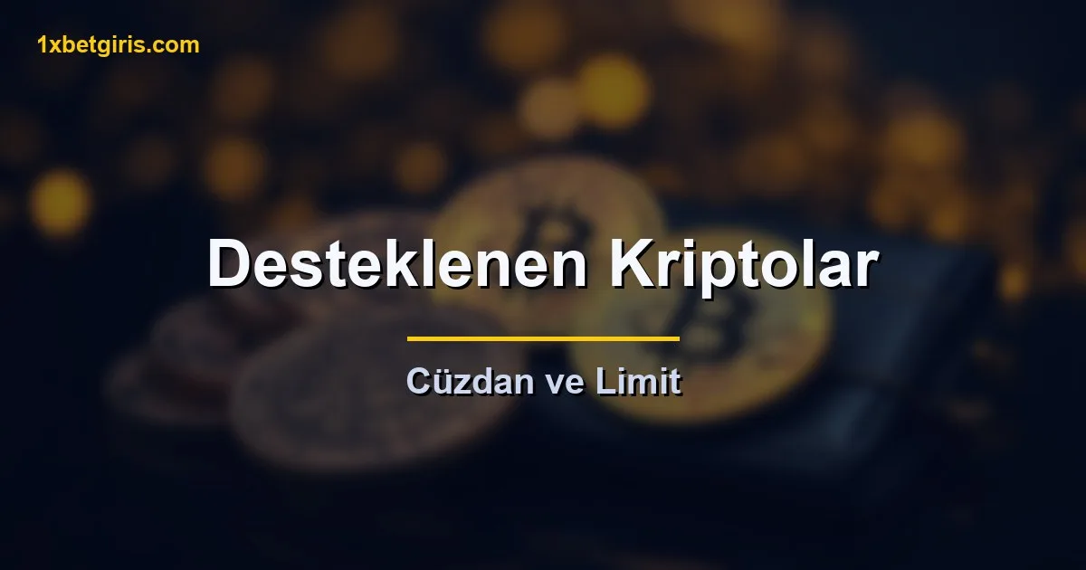 desteklenen kripto paralar ve cuzdan