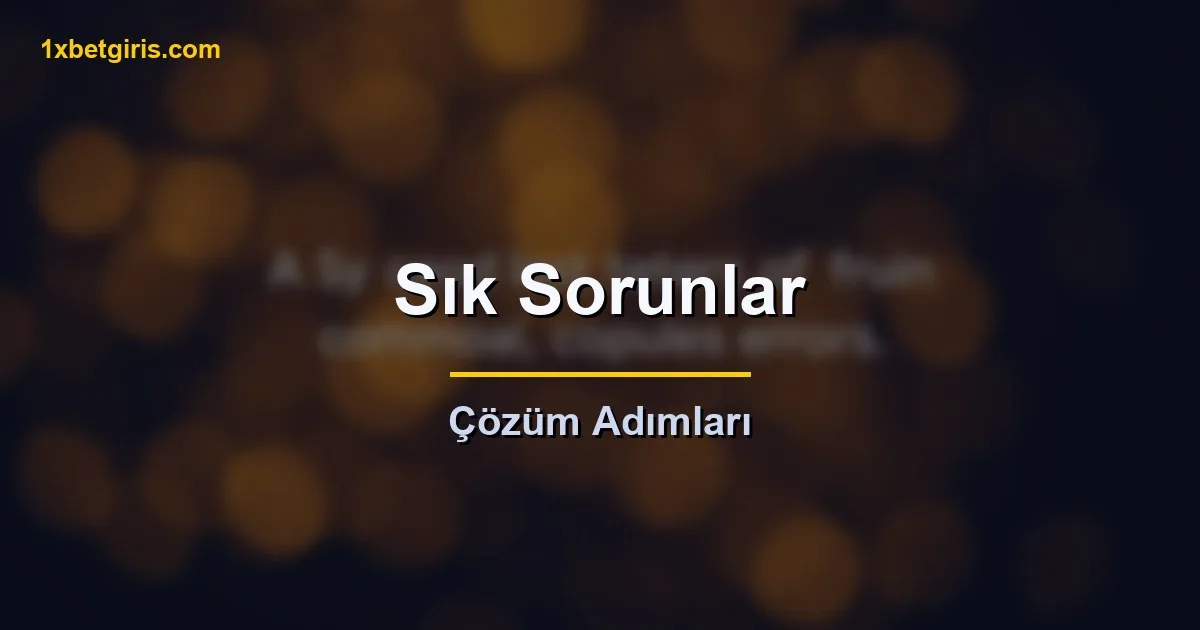 sik yatirma sorunlari ve cozum adimlari